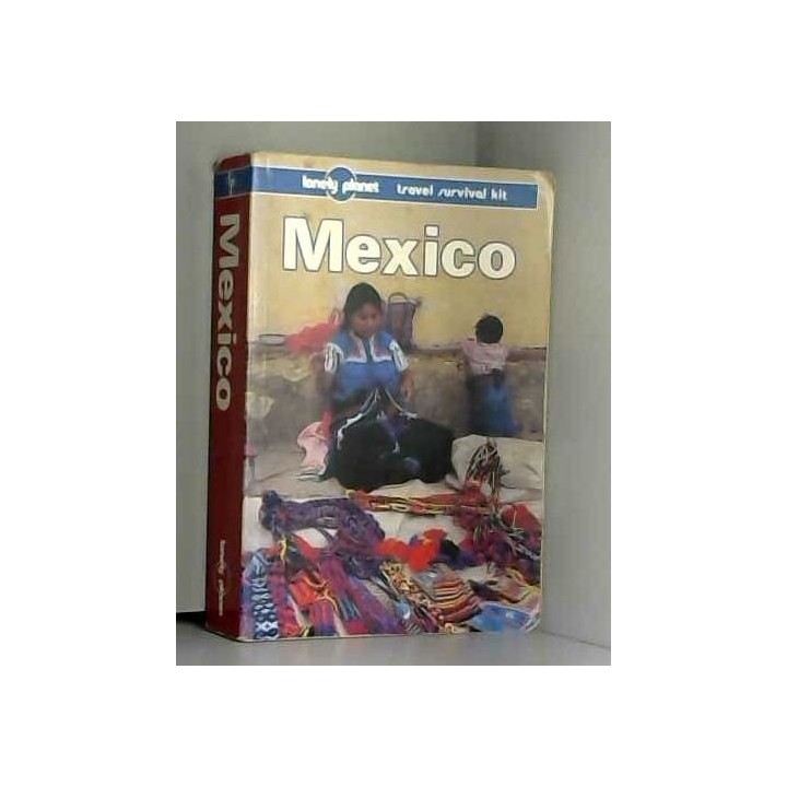 Mexico (Lonely Planet Travel Survival Kit)
